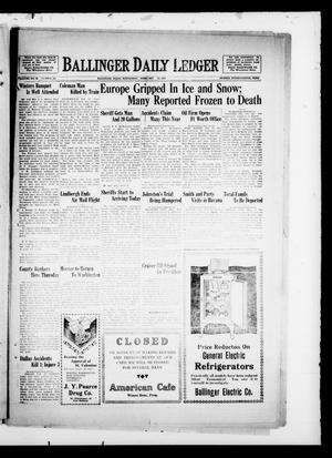 Ballinger Daily Ledger (Ballinger, Tex.), Vol. 23, No. 265, Ed. 1 Wednesday, February 13, 1929