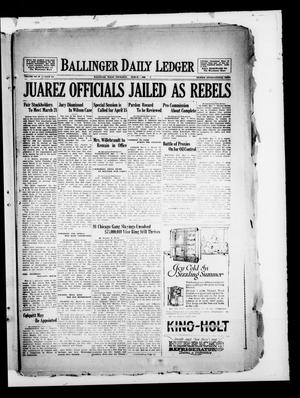 Ballinger Daily Ledger (Ballinger, Tex.), Vol. 23, No. 284, Ed. 1 Thursday, March 7, 1929
