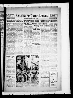 Ballinger Daily Ledger (Ballinger, Tex.), Vol. 23, No. 289, Ed. 1 Wednesday, March 13, 1929