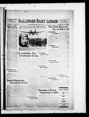 Ballinger Daily Ledger (Ballinger, Tex.), Vol. 23, No. 297, Ed. 1 Friday, March 22, 1929