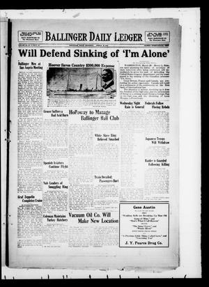 Ballinger Daily Ledger (Ballinger, Tex.), Vol. 23, No. 302, Ed. 1 Thursday, March 28, 1929