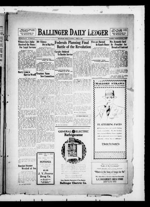 Ballinger Daily Ledger (Ballinger, Tex.), Vol. 23, No. 312, Ed. 1 Tuesday, April 9, 1929
