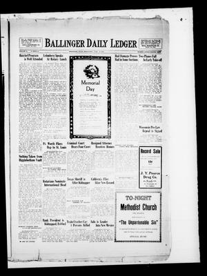 Ballinger Daily Ledger (Ballinger, Tex.), Vol. 24, No. 43, Ed. 1 Wednesday, May 29, 1929