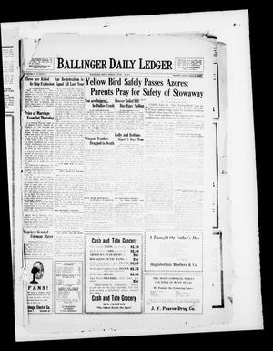 Ballinger Daily Ledger (Ballinger, Tex.), Vol. 24, No. 57, Ed. 1 Friday, June 14, 1929