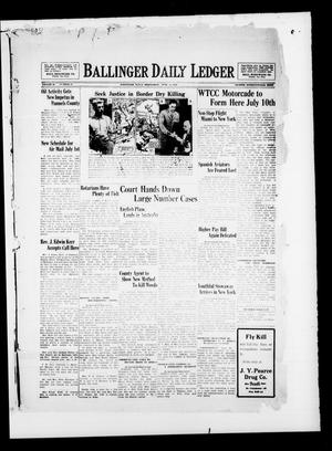 Ballinger Daily Ledger (Ballinger, Tex.), Vol. 24, No. 67, Ed. 1 Wednesday, June 26, 1929