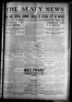 The Sealy News (Sealy, Tex.), Vol. 27, No. 29, Ed. 1 Thursday, May 14, 1914