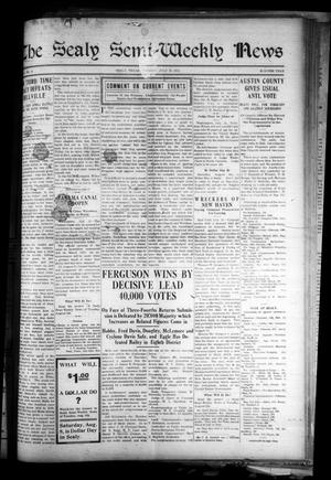 The Sealy Semi-Weekly News (Sealy, Tex.), Vol. [27], No. 42, Ed. 1 Tuesday, July 28, 1914