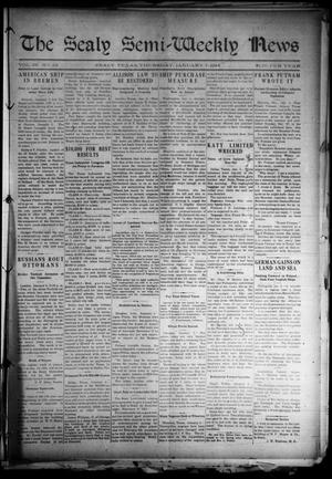 The Sealy Semi-Weekly News (Sealy, Tex.), Vol. 28, No. 22, Ed. 1 Thursday, January 7, 1915