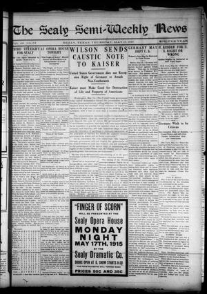 The Sealy Semi-Weekly News (Sealy, Tex.), Vol. 28, No. 57, Ed. 1 Thursday, May 13, 1915