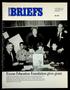 Thumbnail image of item number 1 in: 'Baytown Briefs (Baytown, Tex.), Vol. 41, No. 03, Ed. 1 Saturday, May 1, 1993'.