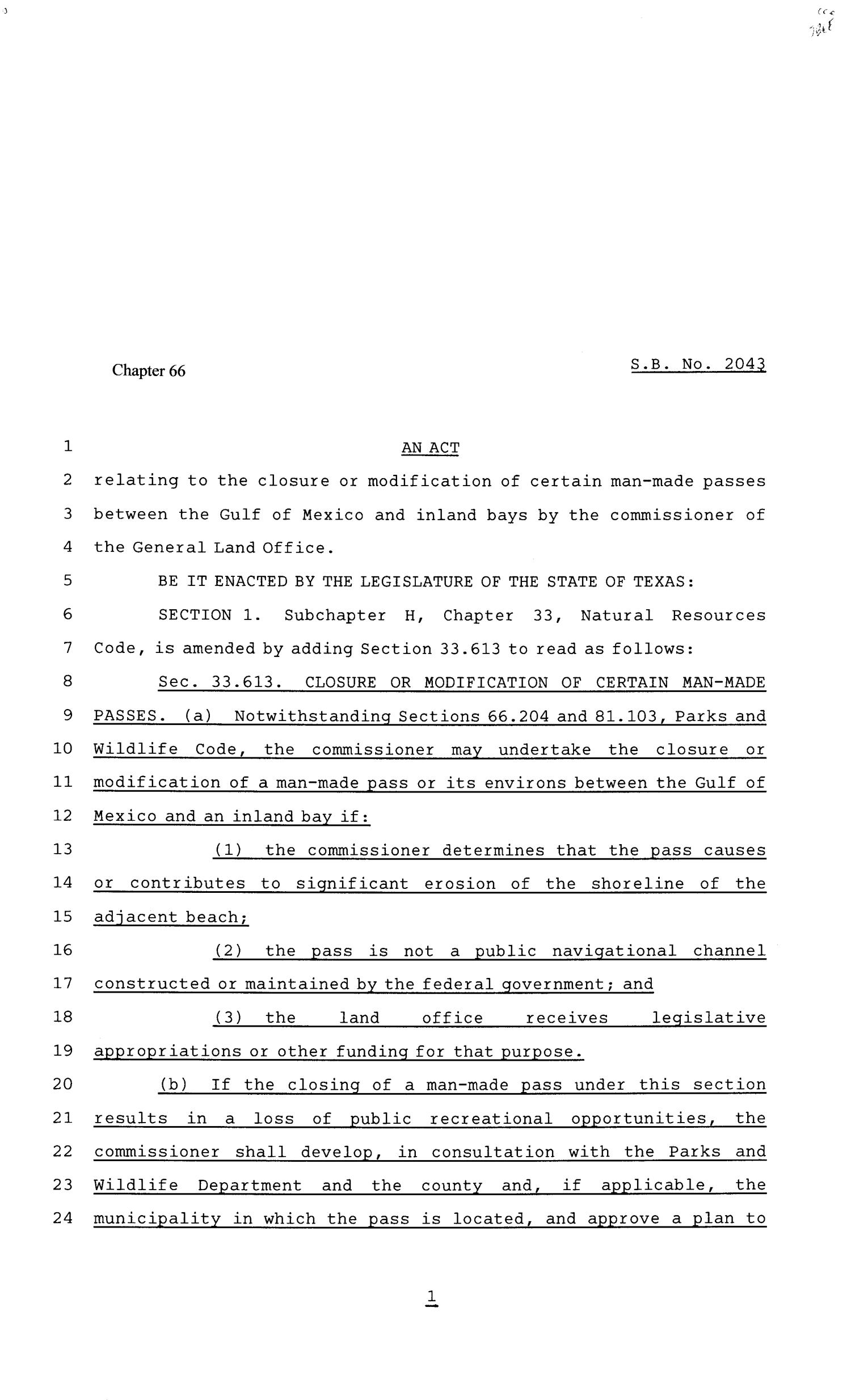 81st Texas Legislature, Senate Bill 2043, Chapter 66
                                                
                                                    [Sequence #]: 1 of 3
                                                