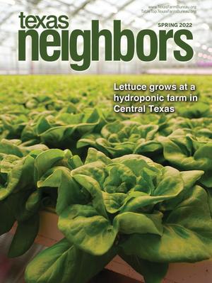 Texas Neighbors, Volume 87, Number 2, Spring 2022