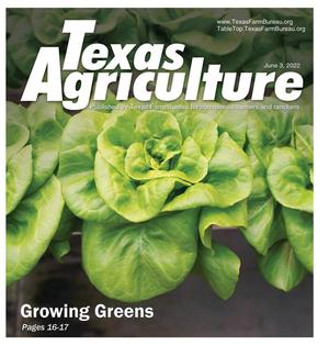 Texas Agriculture, Volume 37, Number 12, June 2022