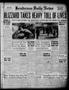 Thumbnail image of item number 1 in: 'Henderson Daily News (Henderson, Tex.), Vol. 10, No. 310, Ed. 1 Monday, March 17, 1941'.