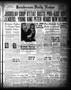 Newspaper: Henderson Daily News (Henderson, Tex.), Vol. 11, No. 7, Ed. 1 Thursda…