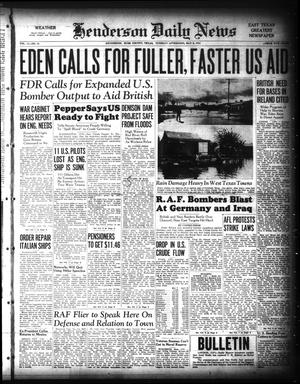 Henderson Daily News (Henderson, Tex.), Vol. 11, No. 41, Ed. 1 Tuesday, May 6, 1941