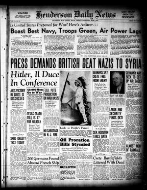 Henderson Daily News (Henderson, Tex.), Vol. 11, No. 64, Ed. 1 Monday, June 2, 1941