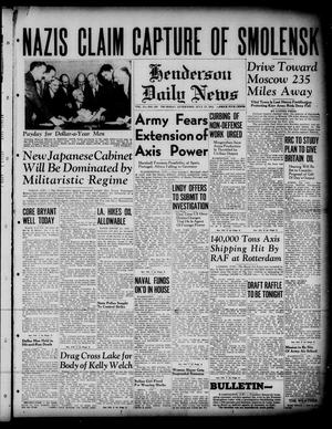 Henderson Daily News (Henderson, Tex.), Vol. 11, No. 103, Ed. 1 Thursday, July 17, 1941