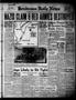 Newspaper: Henderson Daily News (Henderson, Tex.), Vol. 11, No. 183, Ed. 1 Sunda…