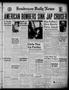 Primary view of Henderson Daily News (Henderson, Tex.), Vol. 11, No. 263, Ed. 1 Tuesday, January 20, 1942