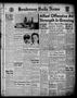 Newspaper: Henderson Daily News (Henderson, Tex.), Vol. 11, No. 310, Ed. 1 Monda…