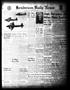 Primary view of Henderson Daily News (Henderson, Tex.), Vol. 12, No. 37, Ed. 1 Friday, May 1, 1942