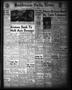 Primary view of Henderson Daily News (Henderson, Tex.), Vol. 12, No. 81, Ed. 1 Monday, June 22, 1942