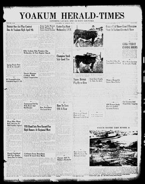 Primary view of object titled 'Yoakum Herald-Times (Yoakum, Tex.), Vol. 63, No. 24, Ed. 1 Tuesday, March 24, 1959'.