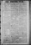 Thumbnail image of item number 1 in: 'The Morning Star. (Houston, Tex.), Vol. 2, No. 255, Ed. 1 Saturday, October 23, 1841'.
