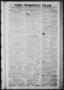 Thumbnail image of item number 1 in: 'The Morning Star. (Houston, Tex.), Vol. 4, No. 422, Ed. 1 Thursday, November 17, 1842'.