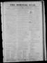 Primary view of The Morning Star. (Houston, Tex.), Vol. 6, No. 613, Ed. 1 Saturday, February 3, 1844