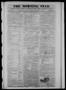 Primary view of The Morning Star. (Houston, Tex.), Vol. 6, No. 716, Ed. 1 Saturday, October 5, 1844