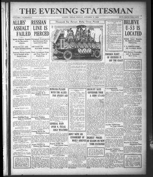 Primary view of object titled 'The Evening Statesman (Austin, Tex.), Vol. 1, No. 31, Ed. 1 Friday, October 13, 1916'.