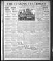 Thumbnail image of item number 1 in: 'The Evening Statesman (Austin, Tex.), Vol. 1, No. 31, Ed. 1 Friday, October 13, 1916'.