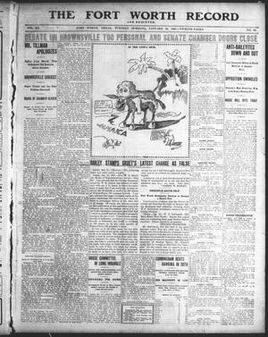 Primary view of object titled 'The Fort Worth Record and Register (Fort Worth, Tex.), Vol. 11, No. 99, Ed. 1 Tuesday, January 22, 1907'.