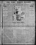 Thumbnail image of item number 1 in: 'The Fort Worth Record and Register (Fort Worth, Tex.), Vol. 11, No. 272, Ed. 1 Sunday, July 14, 1907'.