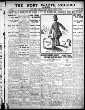 Primary view of object titled 'The Fort Worth Record and Register (Fort Worth, Tex.), Vol. 13, No. 72, Ed. 1 Saturday, December 26, 1908'.