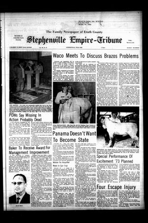 Stephenville Empire-Tribune (Stephenville, Tex.), Vol. 104, No. 52, Ed. 1 Friday, March 16, 1973