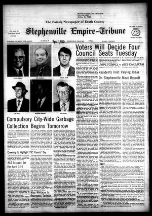Stephenville Empire-Tribune (Stephenville, Tex.), Vol. 104, No. 63, Ed. 1 Sunday, April 1, 1973