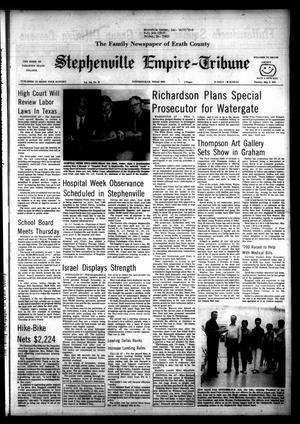 Stephenville Empire-Tribune (Stephenville, Tex.), Vol. 104, No. 88, Ed. 1 Tuesday, May 8, 1973