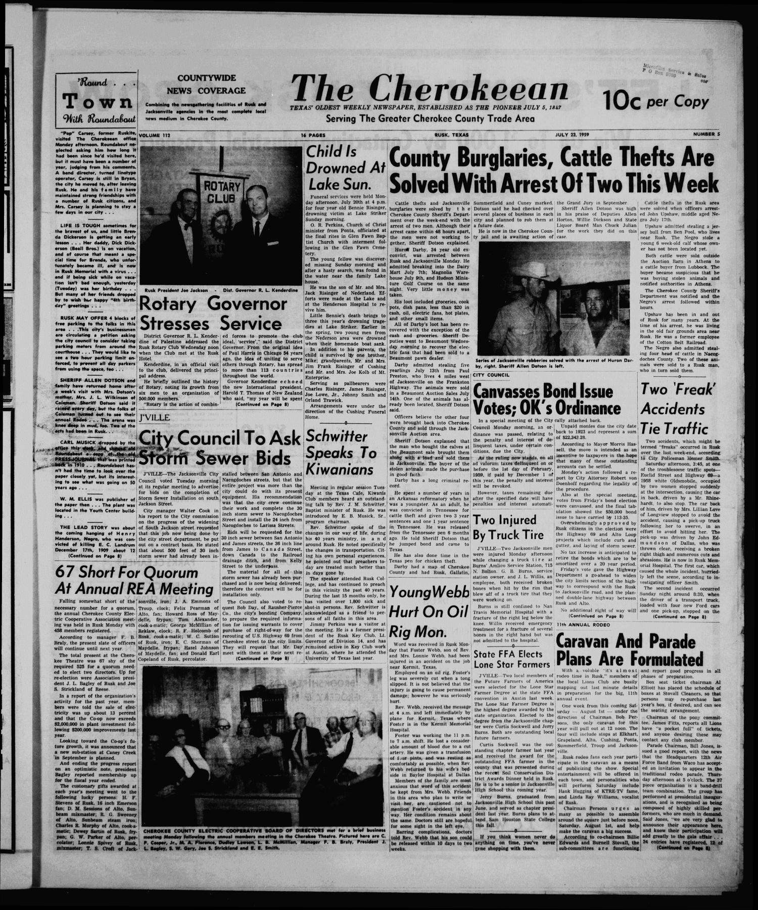 The Cherokeean. (Rusk, Tex.), Vol. 112, No. 5, Ed. 1 Thursday, July 23, 1959
                                                
                                                    [Sequence #]: 1 of 16
                                                