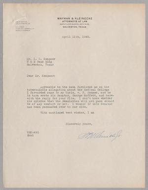 [Letter from H. E. Kleinecke, Jr. to I. H. Kempner, April 11, 1945]