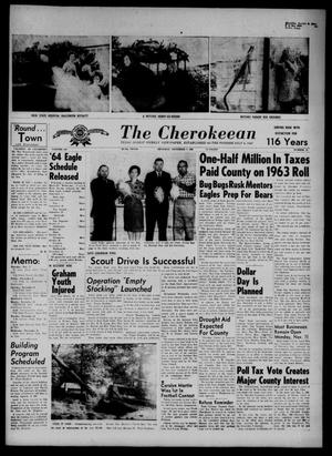 The Cherokeean. (Rusk, Tex.), Vol. 116, No. 21, Ed. 1 Thursday, November 7, 1963