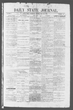 Daily State Journal. (Austin, Tex.), Vol. 2, No. 147, Ed. 1 Wednesday, July 19, 1871