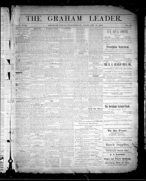 The Graham Leader. (Graham, Tex.), Vol. 17, No. 29, Ed. 1 Wednesday, February 15, 1893