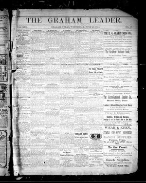 Primary view of object titled 'The Graham Leader. (Graham, Tex.), Vol. 17, No. 47, Ed. 1 Wednesday, June 21, 1893'.