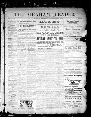 Primary view of object titled 'The Graham Leader. (Graham, Tex.), Vol. 18, No. 19, Ed. 1 Wednesday, December 6, 1893'.