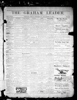 Primary view of object titled 'The Graham Leader. (Graham, Tex.), Vol. 18, No. 32, Ed. 1 Wednesday, December 27, 1893'.