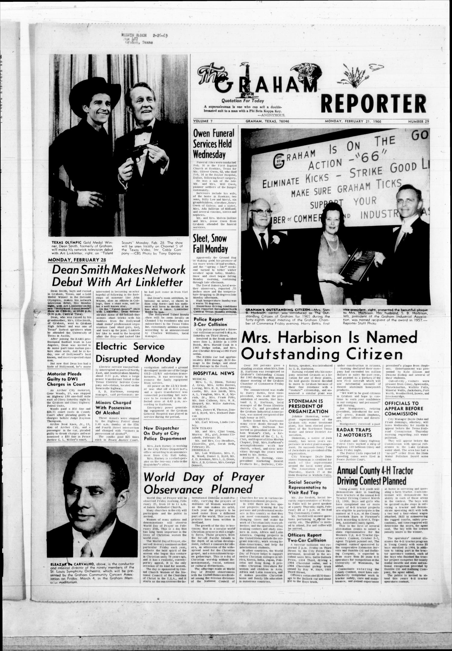 The Graham Reporter (Graham, Tex.), Vol. 7, No. 29, Ed. 1 Monday, February 21, 1966
                                                
                                                    [Sequence #]: 1 of 8
                                                