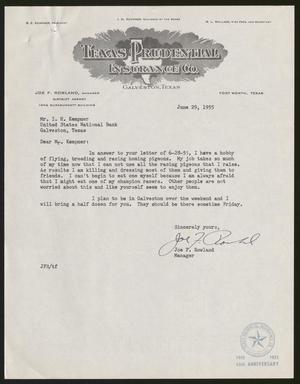 [Letter from Joe F. Rowland to Isaac H. Kempner, June 29, 1955]